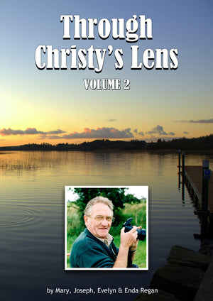 Through Christy's Lens Volume 2 - endaregan.com